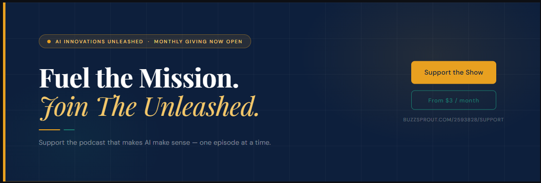 Hero banner urging support for the podcast: 'Fuel the Mission. Join The Unleashed.' with a yellow 'Support the Show' button and monthly pledge options.