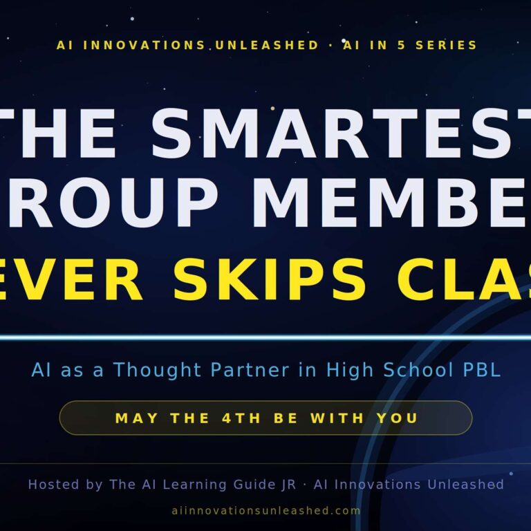 AI in 5: Group Projects with a Droid: AI as a Thought Partner in High School PBL (May 4, 2026)